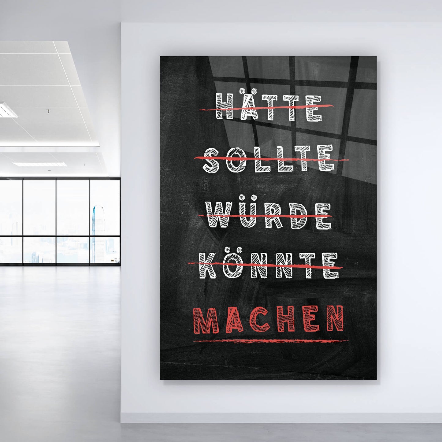 Acrylglasbild Hätte Sollte Würde Könnte Machen Hochformat