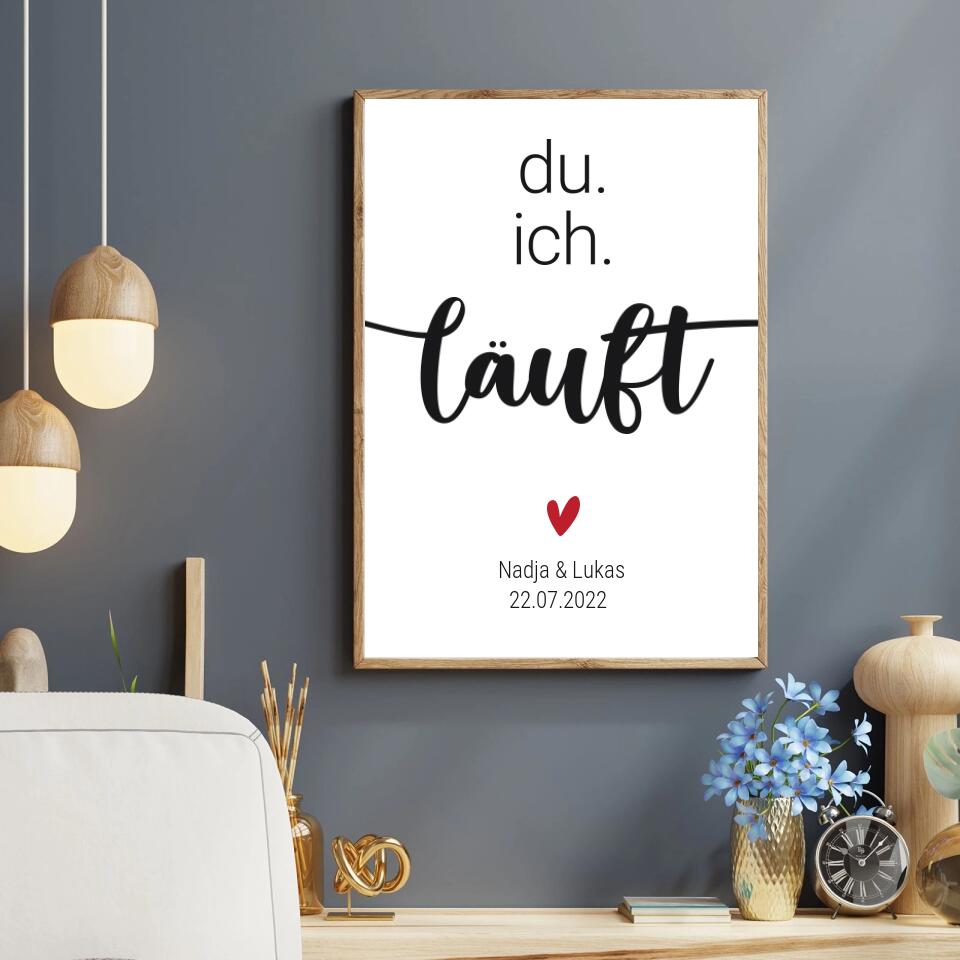 Personalisiertes Poster - Du ich läuft No. 1