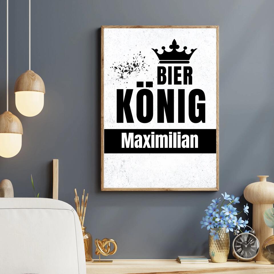 Personalisiertes Poster - Bierkönig No. 1