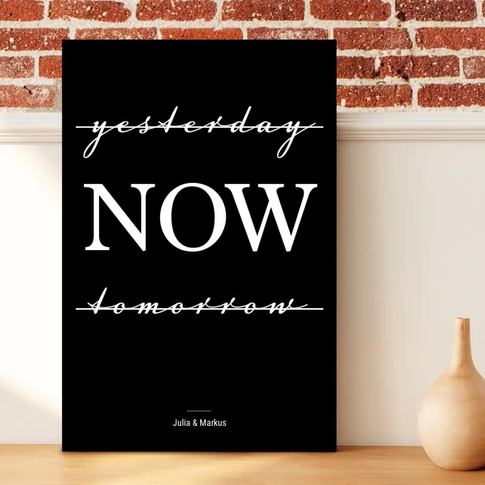 Personalisierte Leinwand - Yesterday Now Tomorrow No. 1