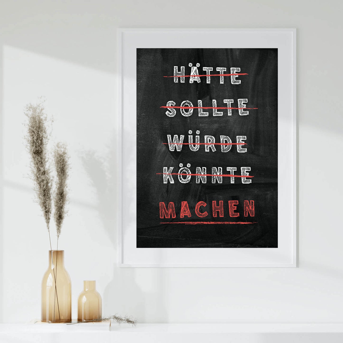 Poster Hätte Sollte Würde Könnte Machen Hochformat