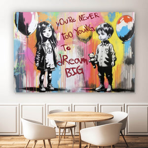 Leinwandbild You never to young Street Art Querformat