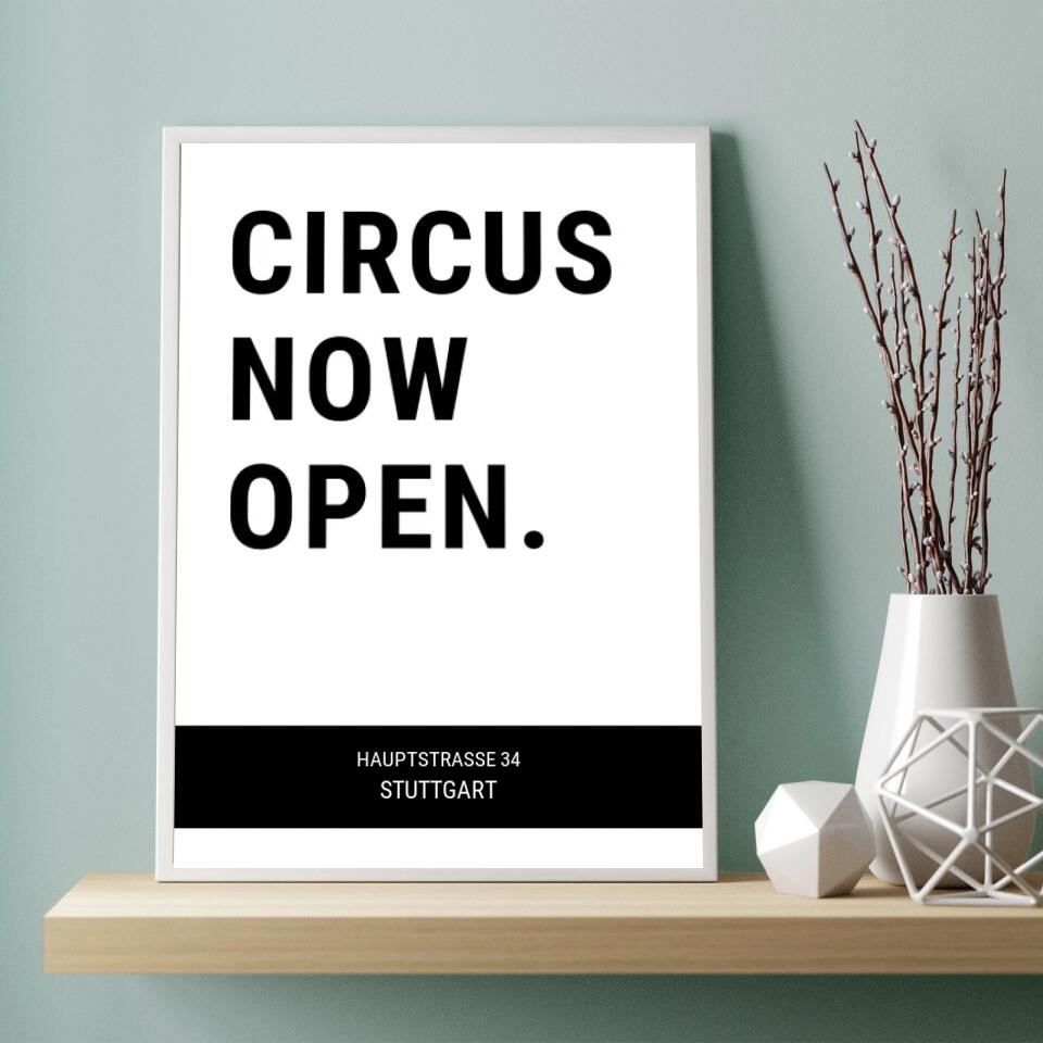 Personalisiertes Poster - Circus now open No. 1