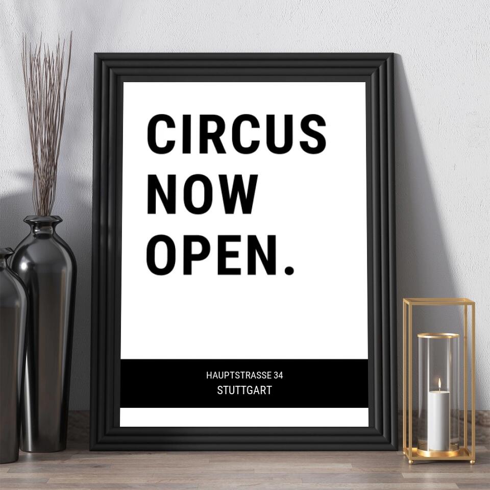 Personalisiertes Poster - Circus now open No. 1